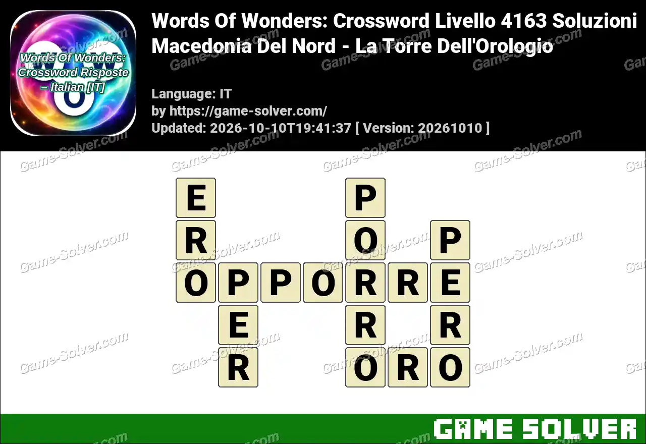 Words Of Wonders: Crossword Livello 4163 Soluzioni – Macedonia Del Nord – La Torre Dell’Orologio